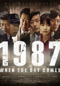 1987: Ngày định mệnh | 1987: When the Day Comes (2018) 1987: Ngày định mệnh | 1987: When the Day Comes (2018)