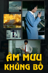 Âm Mưu Khủng Bố | Bloody Mission (1982) Âm Mưu Khủng Bố | Bloody Mission (1982)