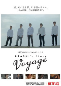 ARASHI: Nhật ký viễn dương | ARASHI's Diary -Voyage- (2019) ARASHI: Nhật ký viễn dương | ARASHI's Diary -Voyage- (2019)