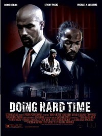 Báo thù trong ngục | Doing Hard Time (2004) Báo thù trong ngục | Doing Hard Time (2004)