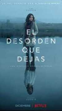 Bí Mật Cô Để Lại | The Mess You Leave Behind (2020) Bí Mật Cô Để Lại | The Mess You Leave Behind (2020)