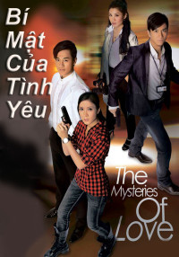 Bí Mật Của Tình Yêu | The Mysteries Of Love (2010) Bí Mật Của Tình Yêu | The Mysteries Of Love (2010)