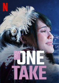 BNK48: Một lần bấm máy | One Take (2020) BNK48: Một lần bấm máy | One Take (2020)