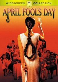 Cá tháng Tư kinh hoàng | April Fool's Day (2008) Cá tháng Tư kinh hoàng | April Fool's Day (2008)