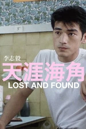 Chân Trời Góc Bể | Lost and Found (1996)