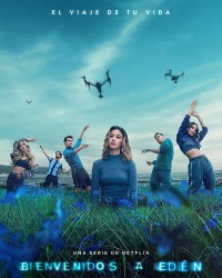 Chào mừng tới Eden (Phần 1) | Welcome to Eden (Season 1) (2022) Chào mừng tới Eden (Phần 1) | Welcome to Eden (Season 1) (2022)