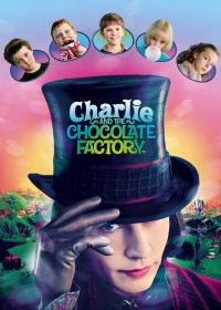 Charlie Và Nhà Máy Sô-cô-la | Charlie and the Chocolate Factory (2005) Charlie Và Nhà Máy Sô-cô-la | Charlie and the Chocolate Factory (2005)