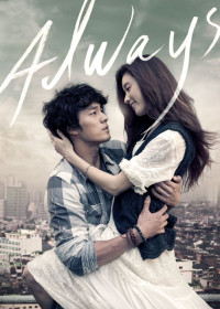 Chỉ Riêng Mình Em | Always (2011) Chỉ Riêng Mình Em | Always (2011)
