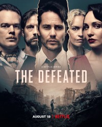 Chiến bại | The Defeated (2020) Chiến bại | The Defeated (2020)