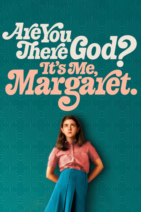 Chúa Có Ở Đó Không? Là Tôi, Margaret | Are You There God? It's Me, Margaret. (2023) Chúa Có Ở Đó Không? Là Tôi, Margaret | Are You There God? It's Me, Margaret. (2023)