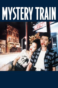 Chuyến Tàu Bí Ẩn | Mystery Train (1989) Chuyến Tàu Bí Ẩn | Mystery Train (1989)
