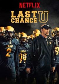 Cơ hội cuối cùng (Phần 4) | Last Chance U (Season 4) (2019) Cơ hội cuối cùng (Phần 4) | Last Chance U (Season 4) (2019)