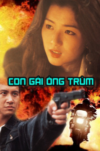 Con Gái Ông Trùm | The Best Of Best (1989) Con Gái Ông Trùm | The Best Of Best (1989)