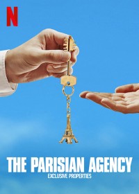 Công ty gia đình: Bất động sản hạng sang (Phần 1) | The Parisian Agency: Exclusive Properties (Season 1) (2021)
