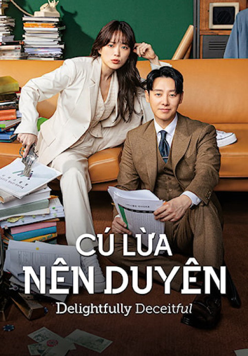 Cú Lừa Nên Duyên | Beneficial Fraud - Delightfully Deceitful (2023) Cú Lừa Nên Duyên | Beneficial Fraud - Delightfully Deceitful (2023)
