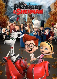 Cuộc Phiêu Lưu Của Mr. Peabody & Cậu Bé Sherman | Mr. Peabody & Sherman (2014) Cuộc Phiêu Lưu Của Mr. Peabody & Cậu Bé Sherman | Mr. Peabody & Sherman (2014)