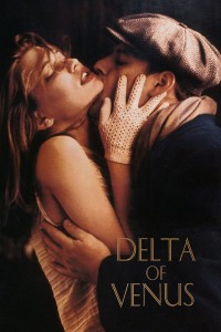 Cuộc Tình Bẩn Thỉu | Delta of Venus (1995) Cuộc Tình Bẩn Thỉu | Delta of Venus (1995)
