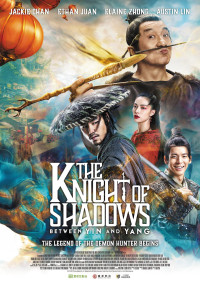 Đại Chiến Âm Dương | The Knight of Shadows: Between Yin and Yang (2019) Đại Chiến Âm Dương | The Knight of Shadows: Between Yin and Yang (2019)