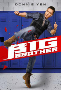 Đại Sư Huynh | Big Brother (2018) Đại Sư Huynh | Big Brother (2018)