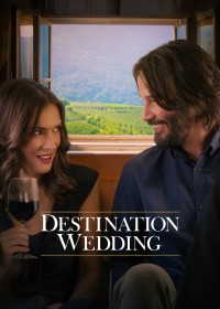 Đám Cưới Định Mệnh | Destination Wedding (2018) Đám Cưới Định Mệnh | Destination Wedding (2018)