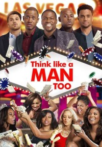 Đàn ông đích thực 2 | Think Like a Man Too (2014) Đàn ông đích thực 2 | Think Like a Man Too (2014)