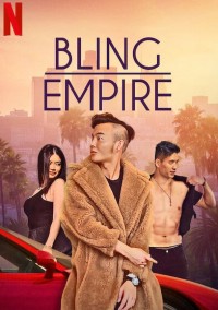 Đế chế phô trương | Bling Empire (2021) Đế chế phô trương | Bling Empire (2021)