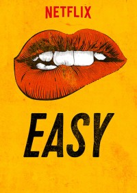 Dễ dãi (Phần 3) | Easy (Season 3) (2019) Dễ dãi (Phần 3) | Easy (Season 3) (2019)