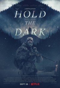 Đêm của bầy sói | Hold the Dark (2018) Đêm của bầy sói | Hold the Dark (2018)
