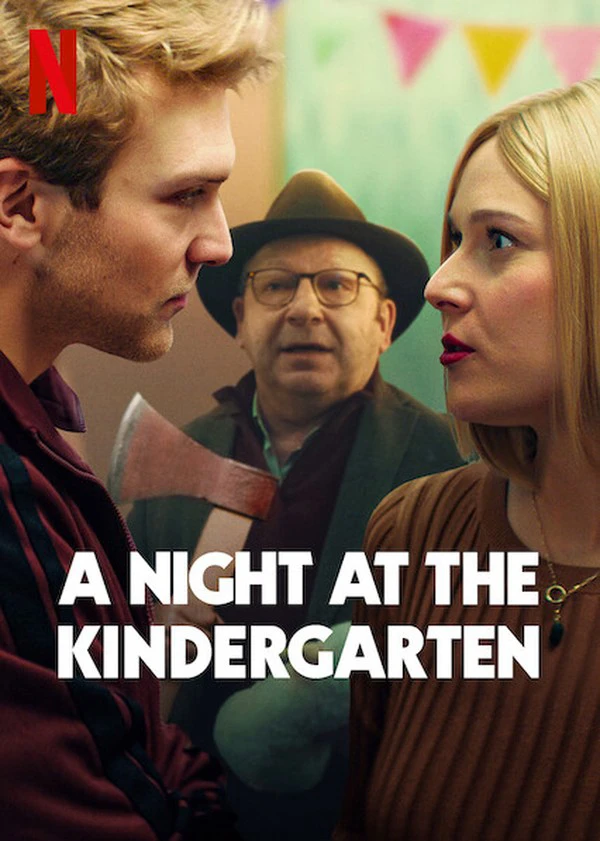 Đêm Ở Nhà Trẻ | A Night At The Kindergarten (2022) Đêm Ở Nhà Trẻ | A Night At The Kindergarten (2022)