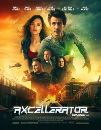 Dịch Chuyển Định Mệnh | Axcellerator (2019) Dịch Chuyển Định Mệnh | Axcellerator (2019)