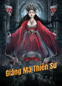 Giáng Ma Thiên Sư | The exorcist (2022) Giáng Ma Thiên Sư | The exorcist (2022)