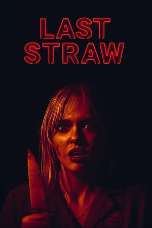 Giọt Nước Tràn Ly | Last Straw (2024)