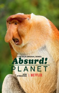 Hành tinh kỳ quái | Absurd Planet (2020) Hành tinh kỳ quái | Absurd Planet (2020)