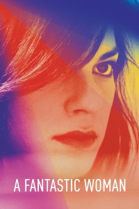 Hành Trình Vượt Nghịch Cảnh | A Fantastic Woman (2017) Hành Trình Vượt Nghịch Cảnh | A Fantastic Woman (2017)
