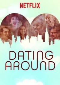 Hẹn hò vu vơ (Phần 2) | Dating Around (Season 2) (2020) Hẹn hò vu vơ (Phần 2) | Dating Around (Season 2) (2020)