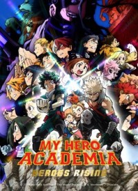 Học Viện Anh Hùng: Thế Kỷ Mới Của Anh Hùng | My Hero Academia: Heroes Rising (2019) Học Viện Anh Hùng: Thế Kỷ Mới Của Anh Hùng | My Hero Academia: Heroes Rising (2019)
