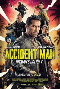 Kẻ Ám Sát 2: Kì Nghỉ Của Sát Thủ | Accident Man: Hitmans Holiday (2022) Kẻ Ám Sát 2: Kì Nghỉ Của Sát Thủ | Accident Man: Hitmans Holiday (2022)