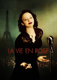 La Vie En Rose | La Vie En Rose (2007) La Vie En Rose | La Vie En Rose (2007)
