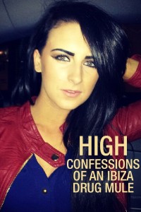 Lời thú tội của một kẻ vận chuyển ma túy Ibiza | High: Confessions of an Ibiza Drug Mule (2021) Lời thú tội của một kẻ vận chuyển ma túy Ibiza | High: Confessions of an Ibiza Drug Mule (2021)