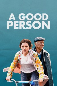Một Người Tốt | A Good Person (2023) Một Người Tốt | A Good Person (2023)