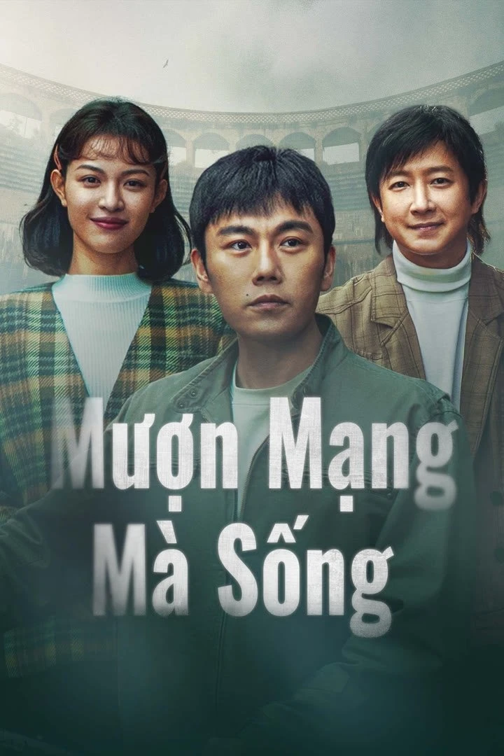 Mượn Mạng Mà Sống | A Life For A Life (2025)