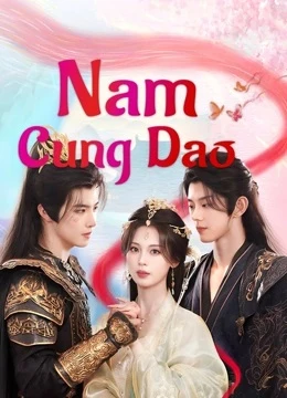 Nam Cung Dao | Story of Nangong (2025)