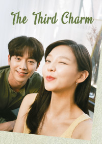 Nét Quyến Rũ Thứ Ba | The 3rd Charm (2018) Nét Quyến Rũ Thứ Ba | The 3rd Charm (2018)