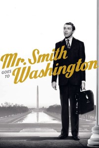Ngài Smith Tới Washington | Mr. Smith Goes to Washington (1939) Ngài Smith Tới Washington | Mr. Smith Goes to Washington (1939)