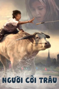 Người Cỡi Trâu | Buffalo Rider (2015) Người Cỡi Trâu | Buffalo Rider (2015)