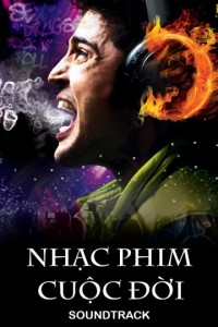 Nhạc Phim Cuộc Đời | Soundtrack (2017) Nhạc Phim Cuộc Đời | Soundtrack (2017)