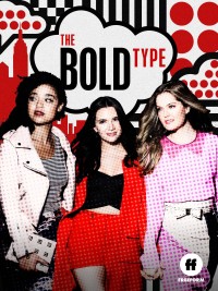 Những cô gái táo bạo (Phần 3) | The Bold Type (Season 3) (2019) Những cô gái táo bạo (Phần 3) | The Bold Type (Season 3) (2019)