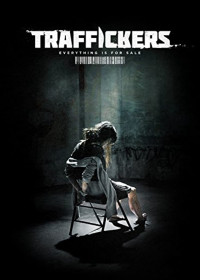 Những Kẻ Buôn Bán Nội Tạng | The Traffickers (2012) Những Kẻ Buôn Bán Nội Tạng | The Traffickers (2012)