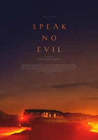 Nói Không Với Cái Ác | Speak No Evil (2022) Nói Không Với Cái Ác | Speak No Evil (2022)