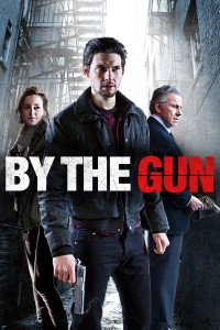 Nòng Súng Trên Tay | By the Gun (2014) Nòng Súng Trên Tay | By the Gun (2014)